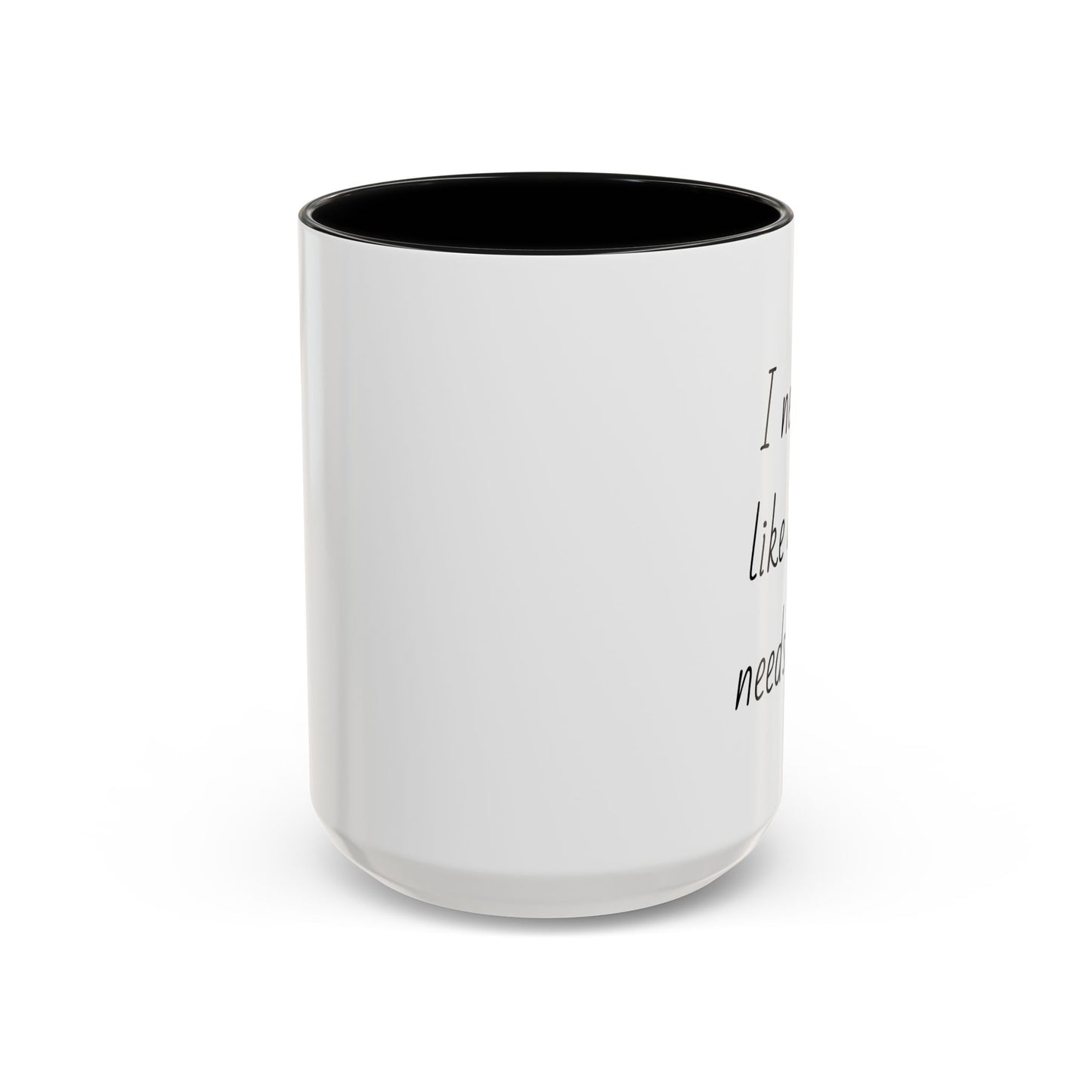 Romantic Coffee Mug - I Need You Like A Heart Needs A Beat