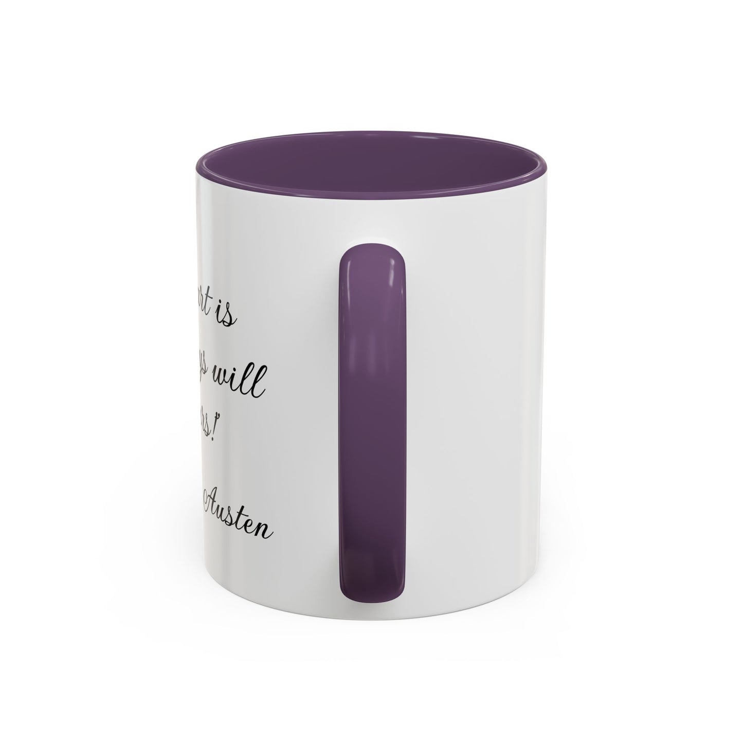 Romantic Coffee Mug "My heart is and always will be yours"