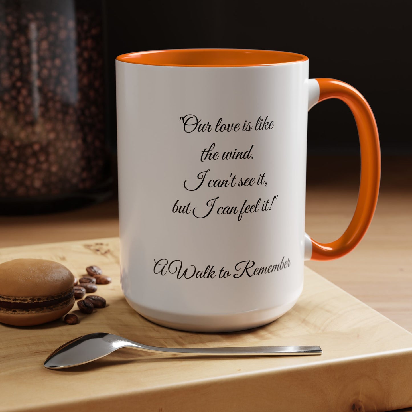 Romantic Coffee Mug — "Our love is like the wind......."