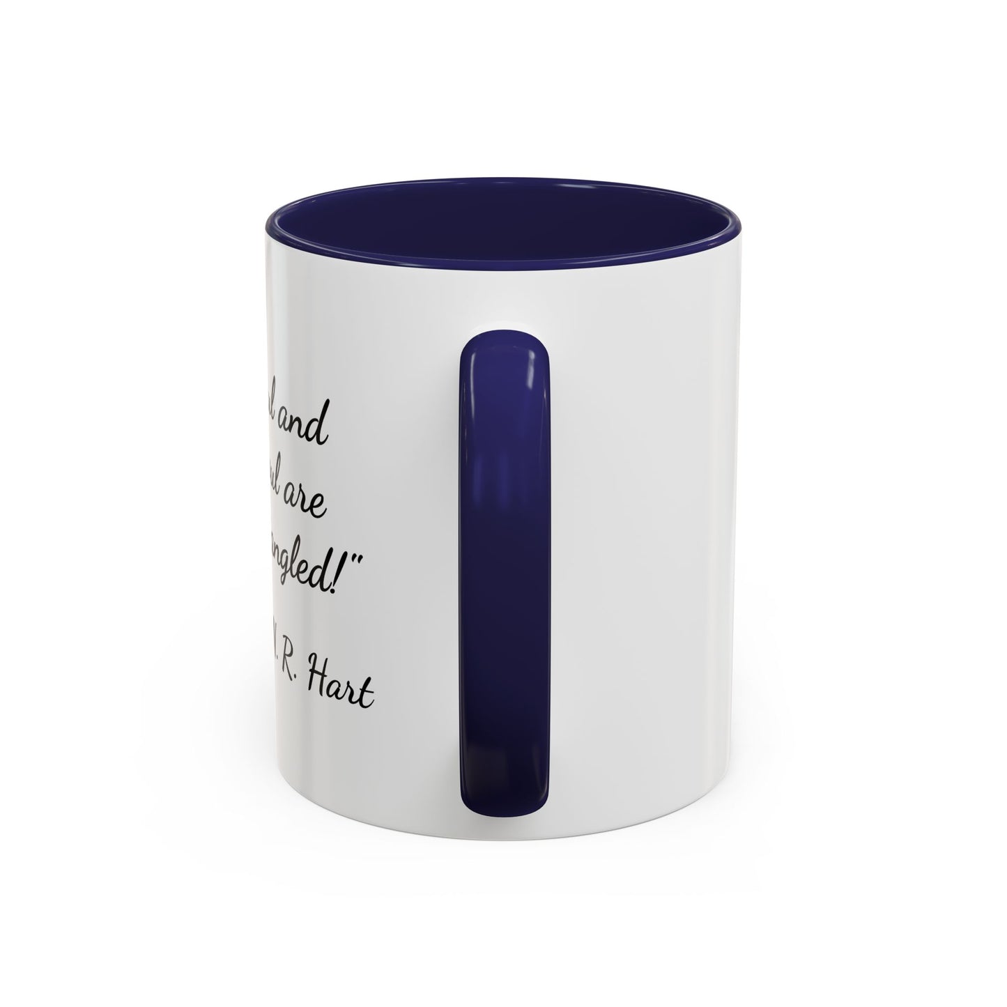 Romantic Coffee Mug — "My soul and your soul are forever tangled"