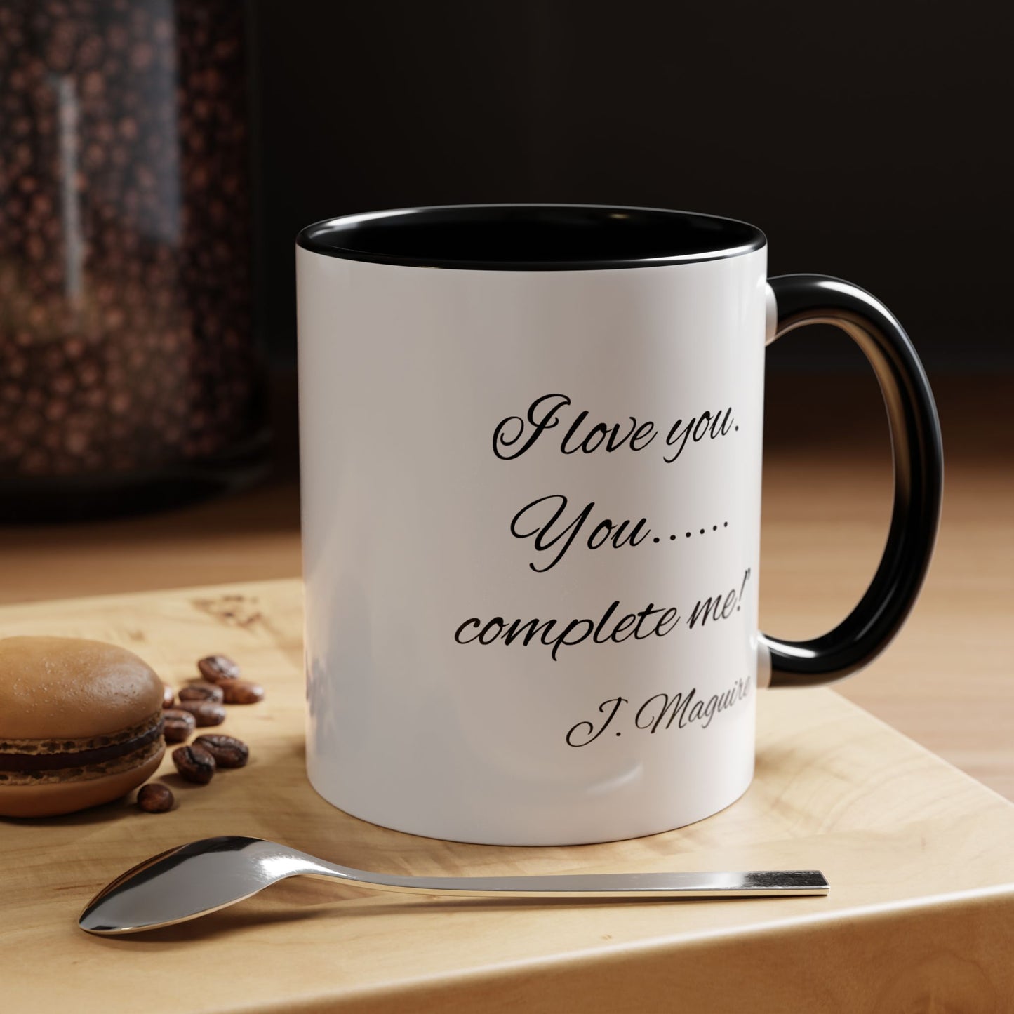 Romantic Coffee Mug with Jerry Maguire Quote
