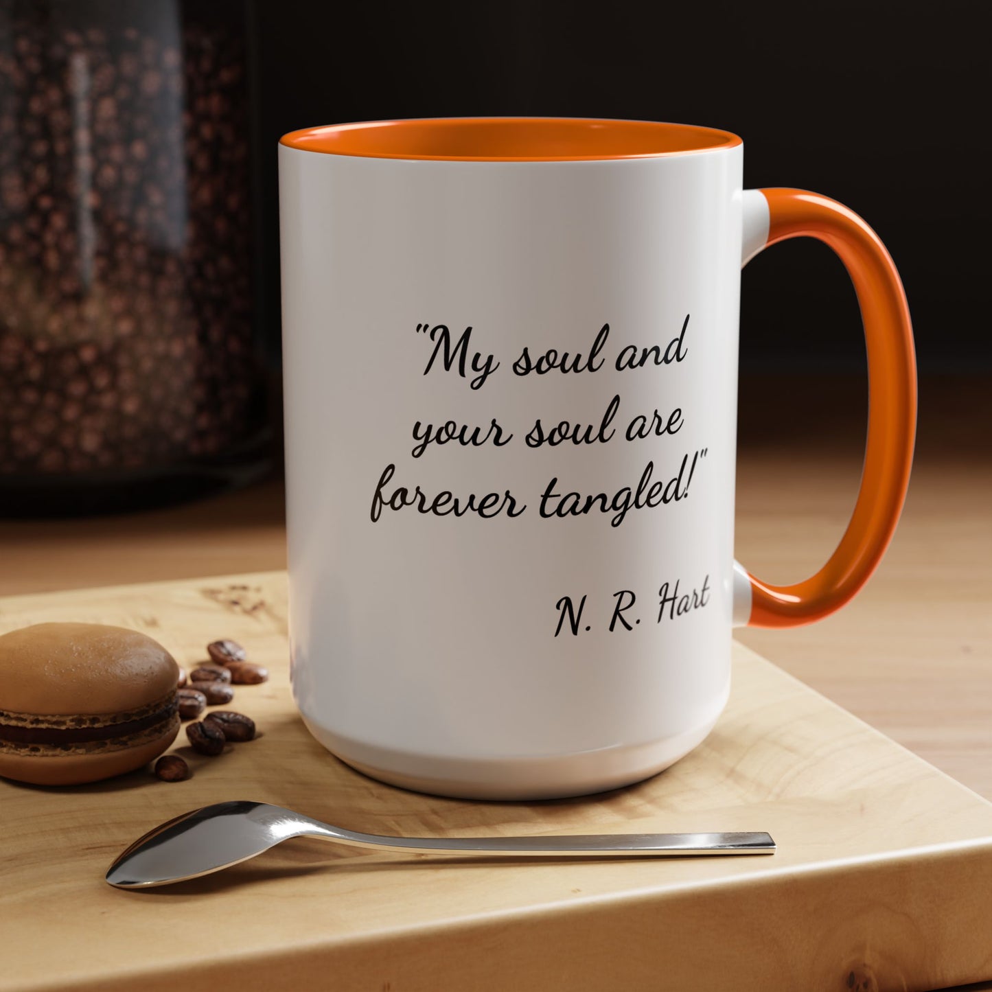 Romantic Coffee Mug — "My soul and your soul are forever tangled"