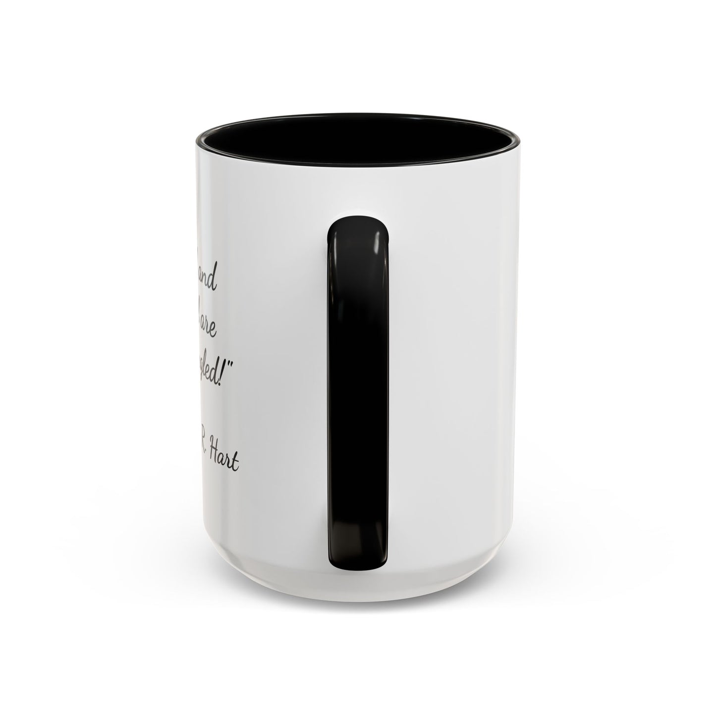 Romantic Coffee Mug — "My soul and your soul are forever tangled"