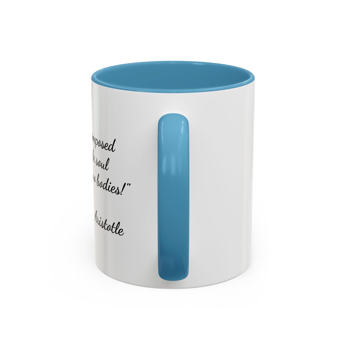 Romantic Coffee Mug — with Aristotle Quote