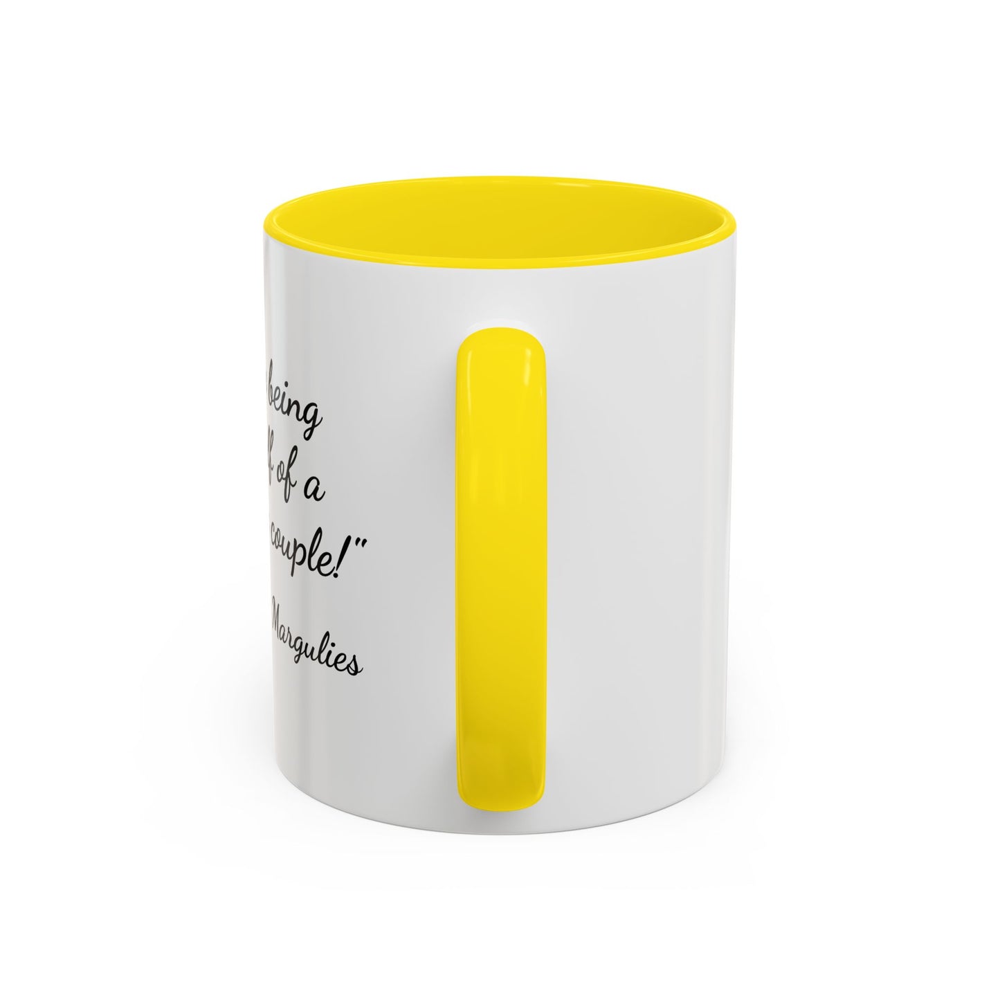 Romantic Coffee Mug — "I love being one half of a romantic couple"