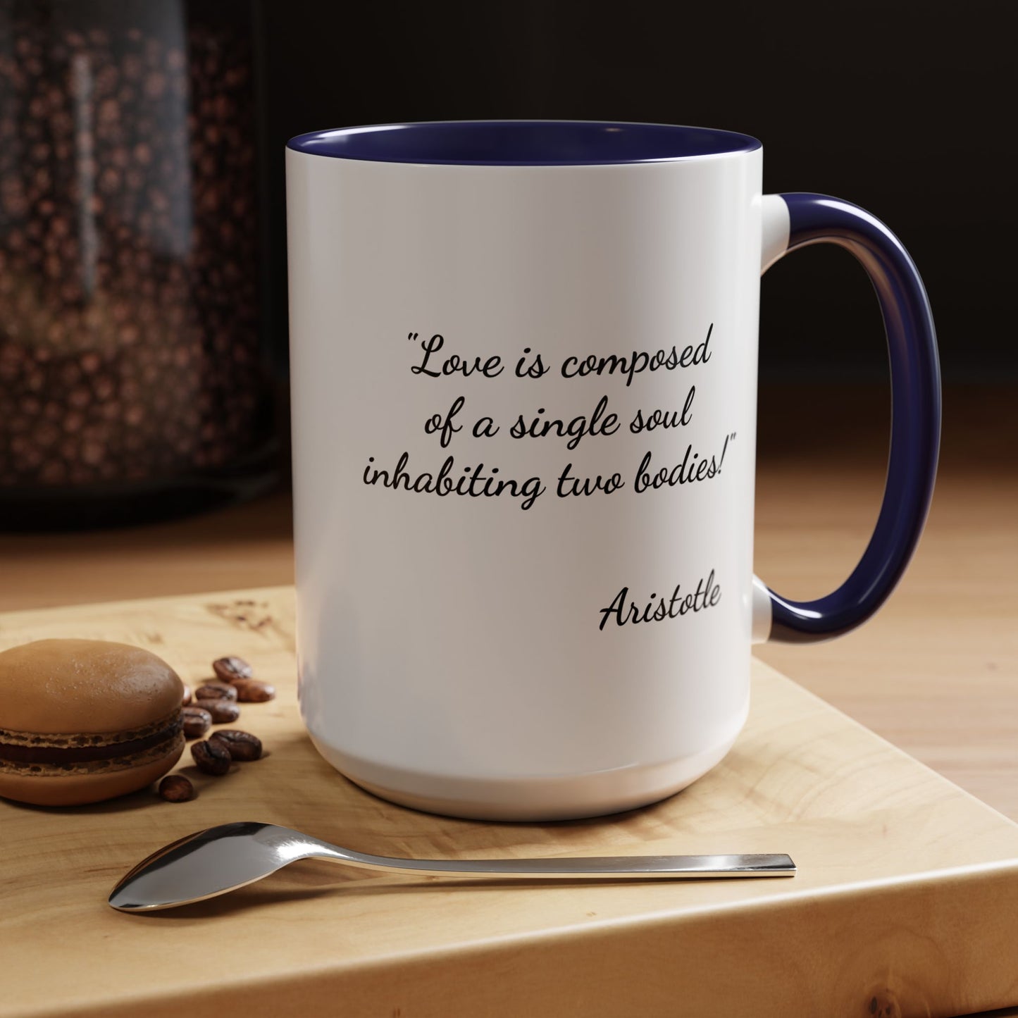 Romantic Coffee Mug — with Aristotle Quote
