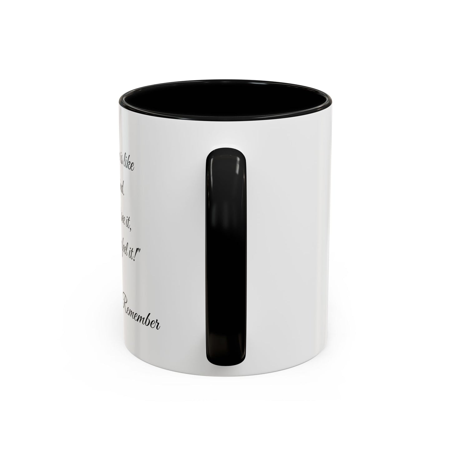 Romantic Coffee Mug — "Our love is like the wind......."