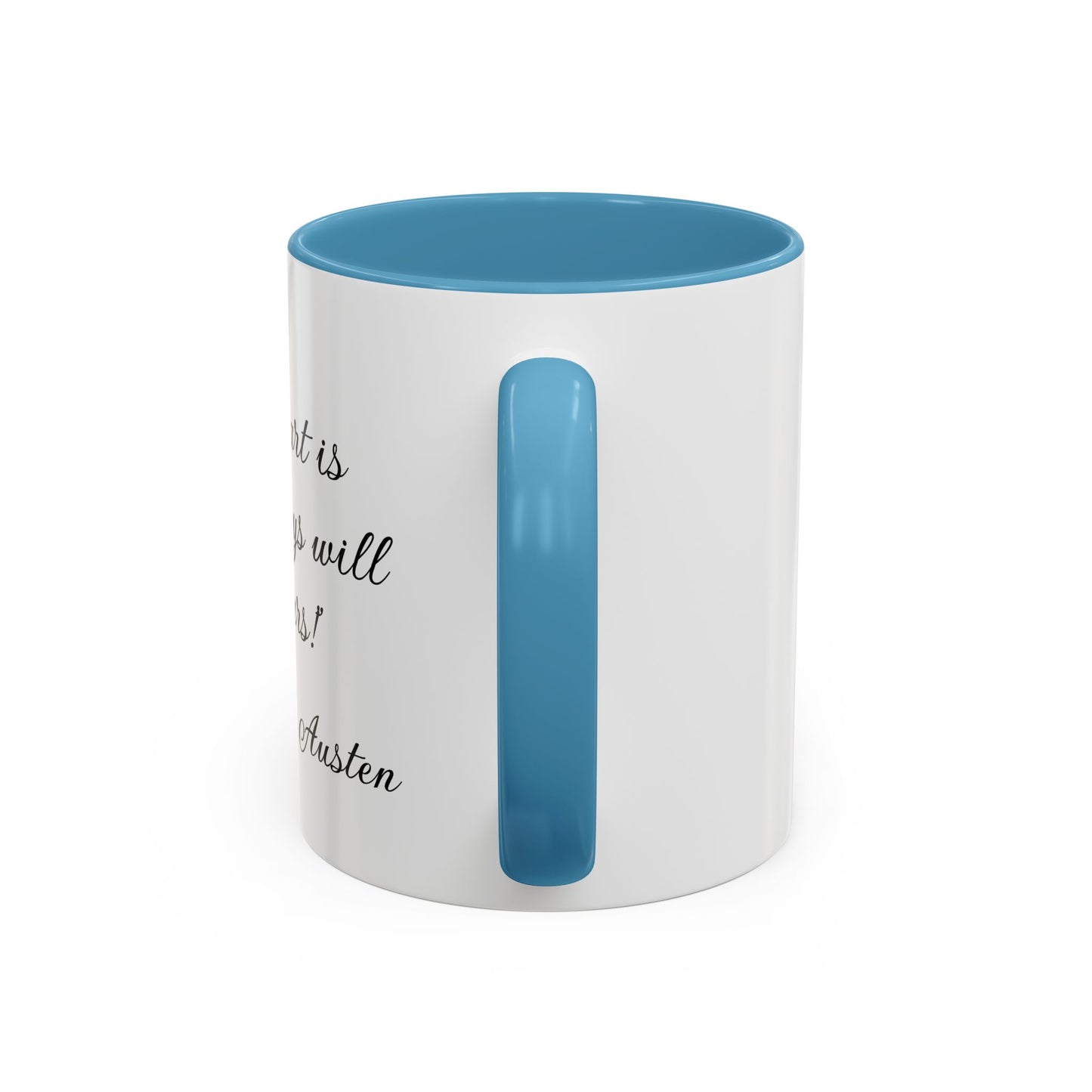 Romantic Coffee Mug "My heart is and always will be yours"