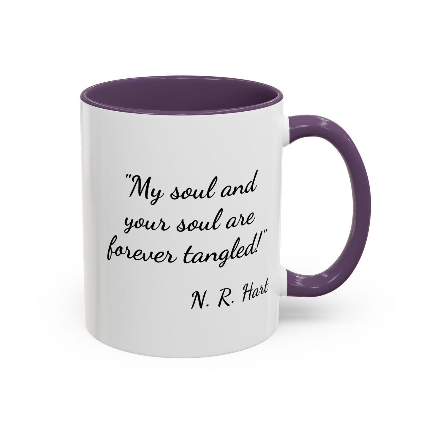 Romantic Coffee Mug — "My soul and your soul are forever tangled"