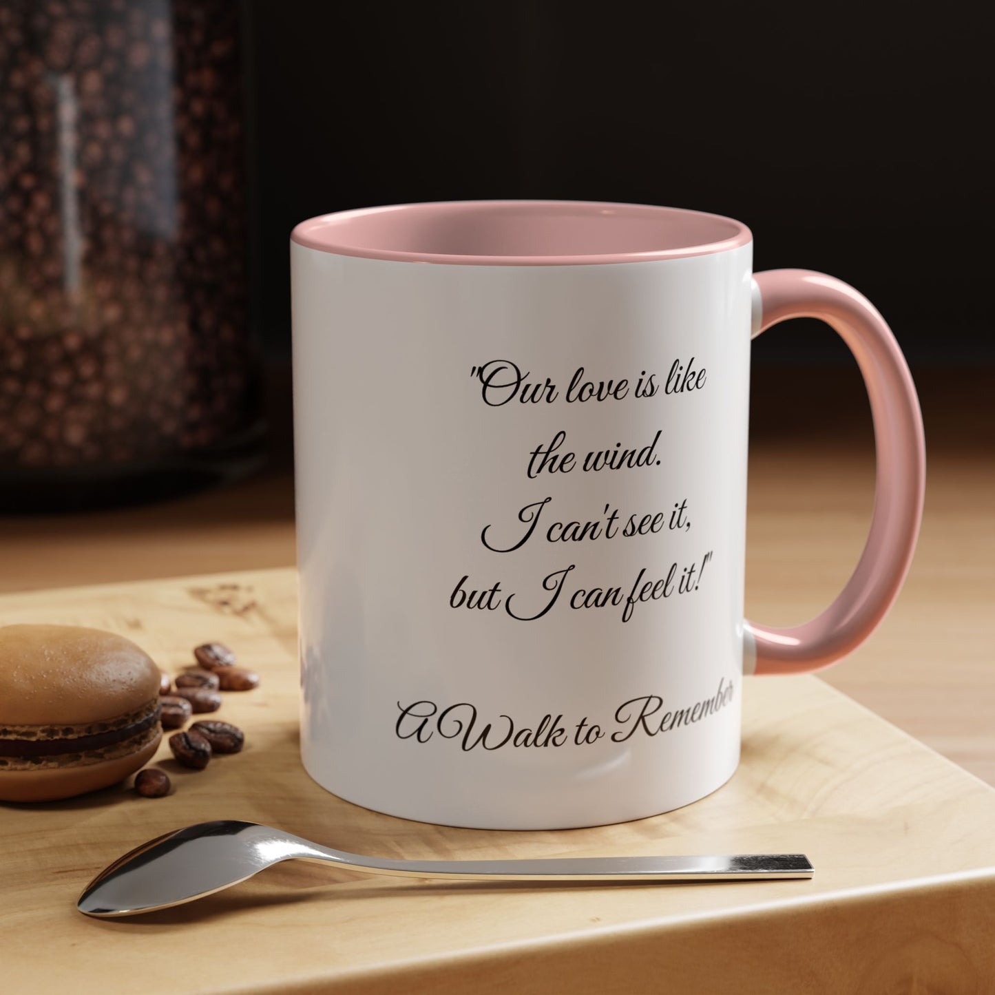 Romantic Coffee Mug — "Our love is like the wind......."